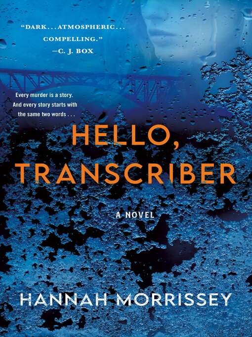 Title details for Hello, Transcriber by Hannah Morrissey - Wait list